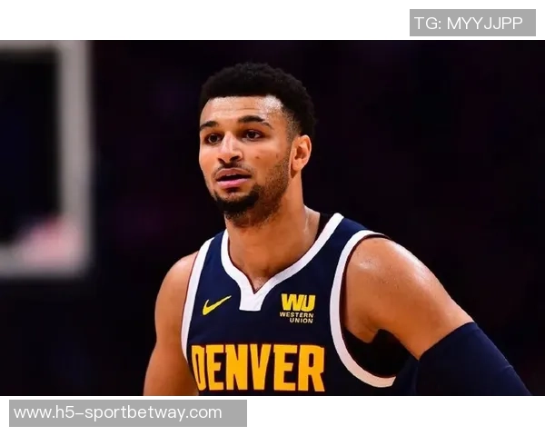 贾马尔穆雷荣获周最佳称号书写职业生涯新篇章 贾马尔穆雷荣获周最佳称号书写职业生涯新篇章